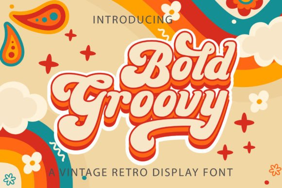 Bold Groovy: A Retro Font with Timeless Appeal