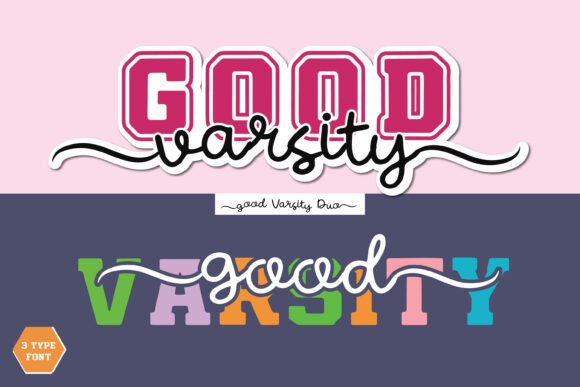 Good Varsity Duo: The Ultimate Collegiate Font Pairing
