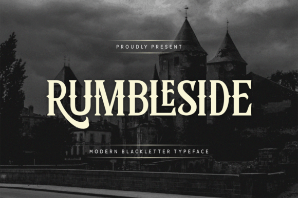 Rumbleside: A Bold Blackletter Font for Modern Design