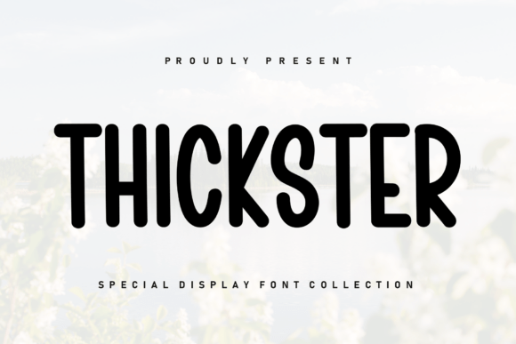 Thickster: A Sweet and Beautiful Handwritten Font for Cozy Designs