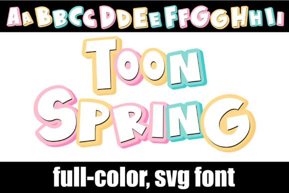Toon Spring: Bubbly SVG Font for Joyful Designs